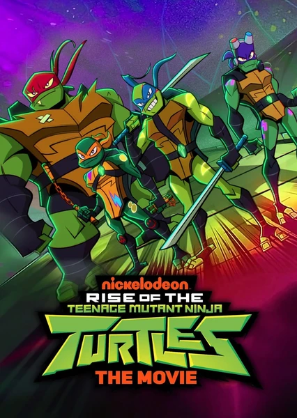 Rise of the Teenage Mutant Ninja Turtles: The Movie