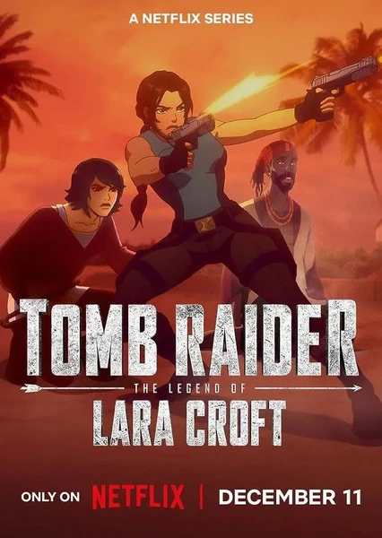 Tomb Raider: The Legend of Lara Croft Season 2