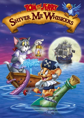 Tom and Jerry: Shiver Me Whiskers