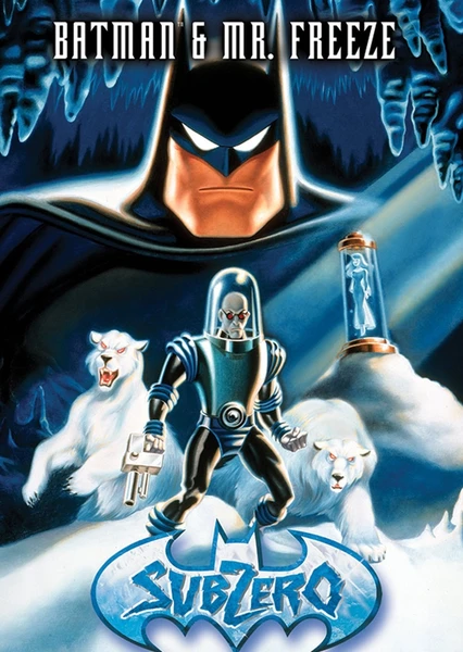 Batman & Mr. Freeze: SubZero